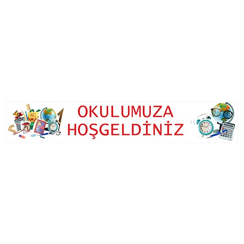 Okulumuza Hoşgeldiniz Kiriş Yazısı