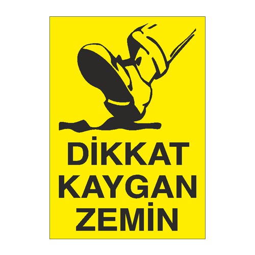 İş Güvenliği Levhası Sticker - Dikkat Kaygan Zemin