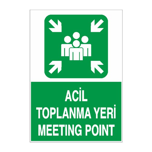 İş Güvenliği Levhası Sticker - Acil Toplanma Yeri