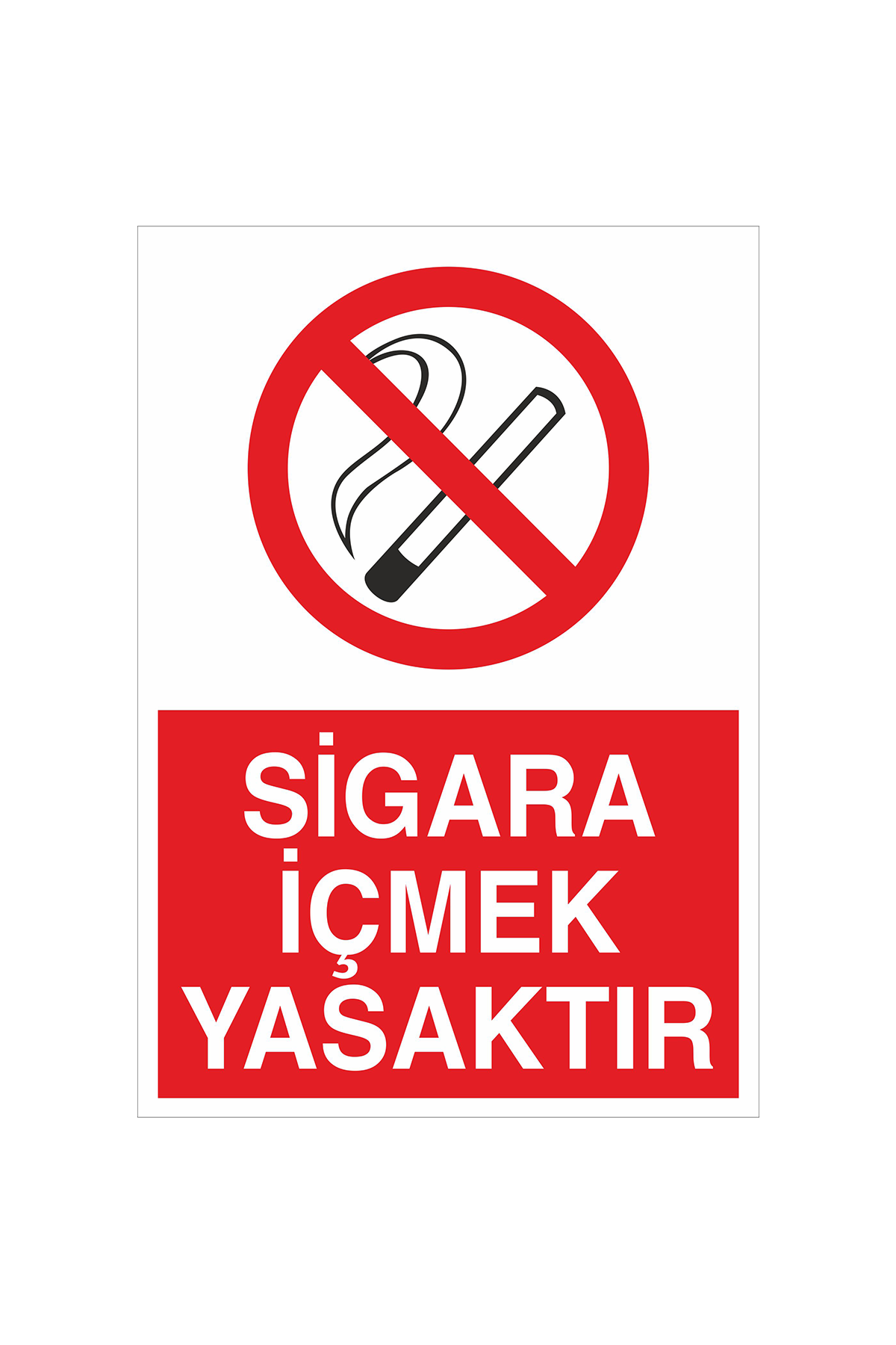 İş Güvenliği Levhası Sticker - Sigara İçmek Yasaktır
