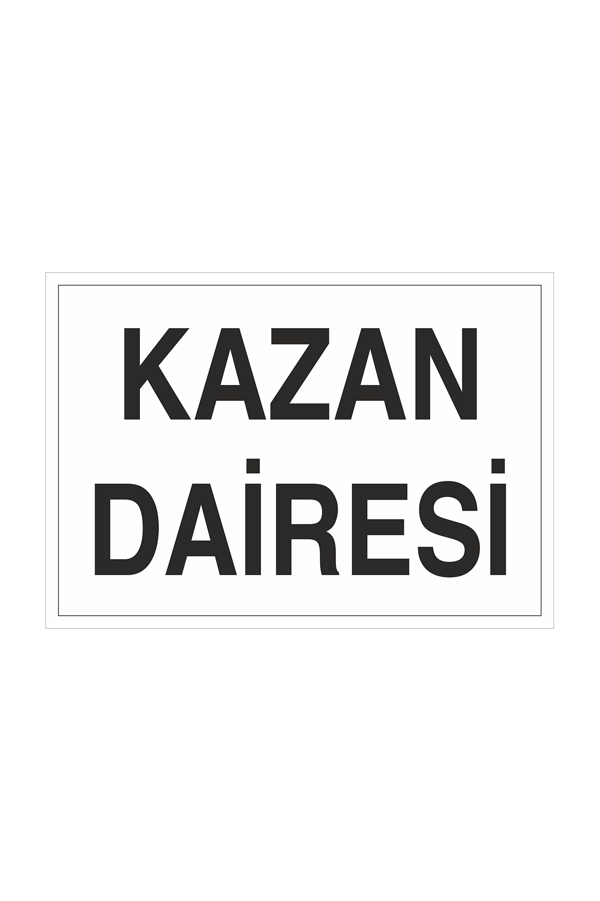 İş Güvenliği Levhası Sticker - Kazan Dairesi