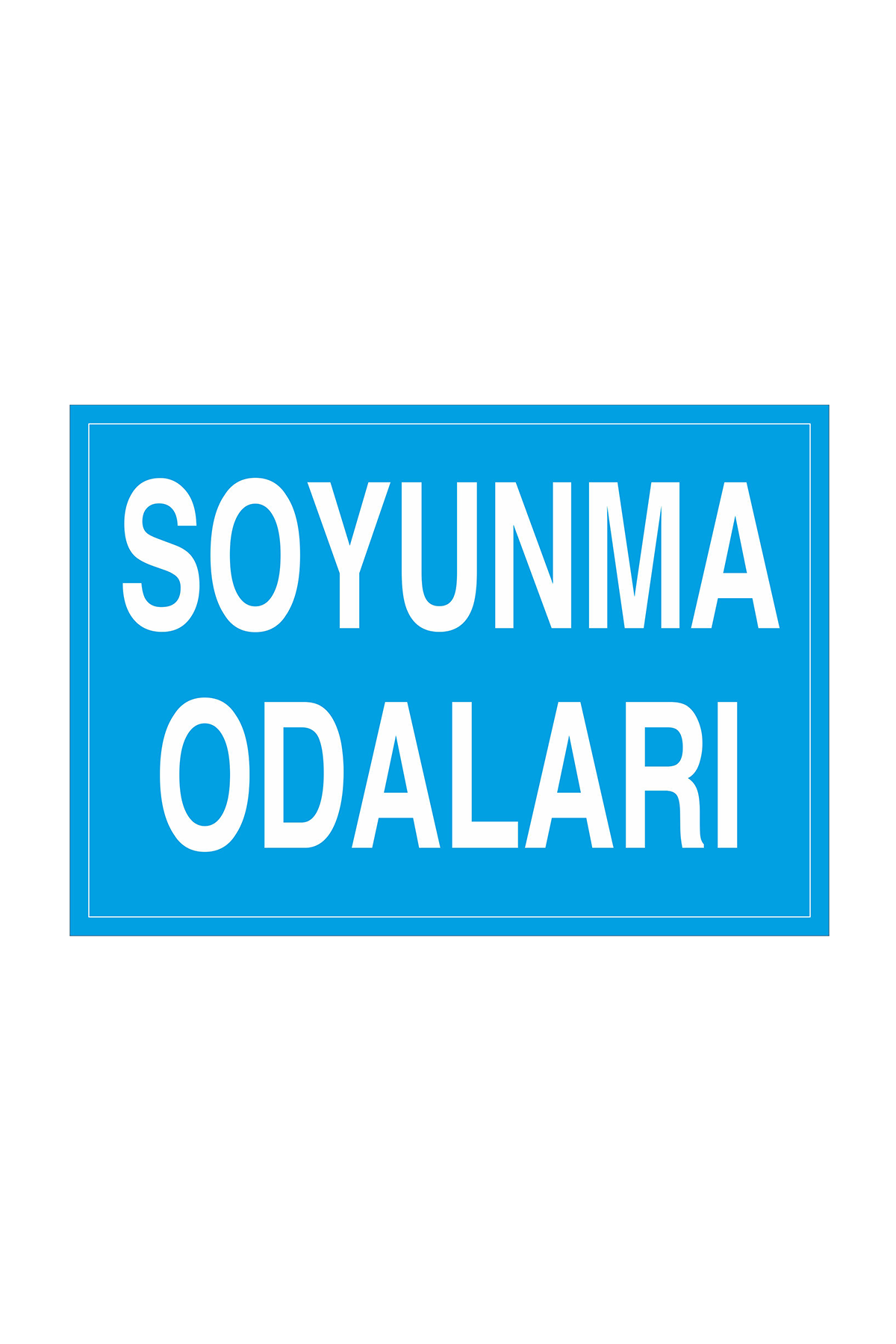 İş Güvenliği Levhası Sticker - Soyunma Odaları