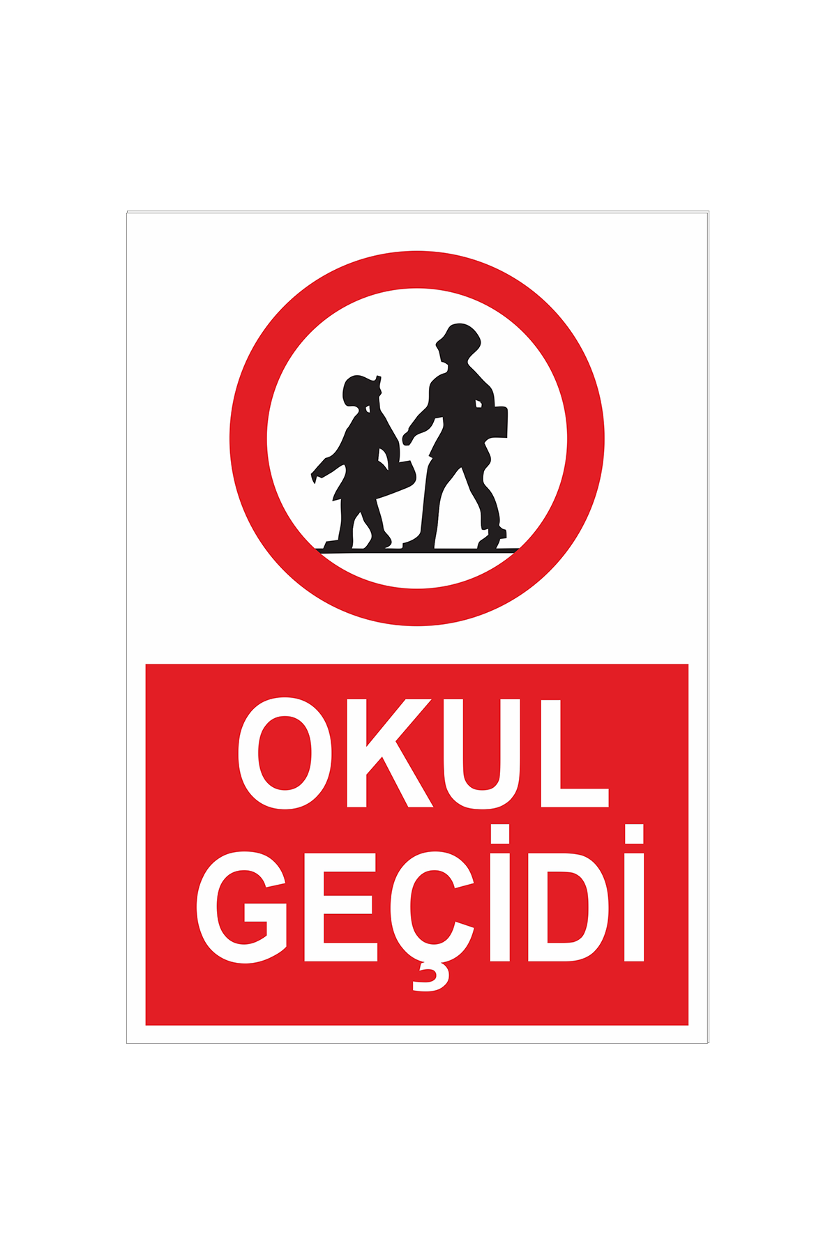 İş Güvenliği Levhası Sticker - Okul Geçidi