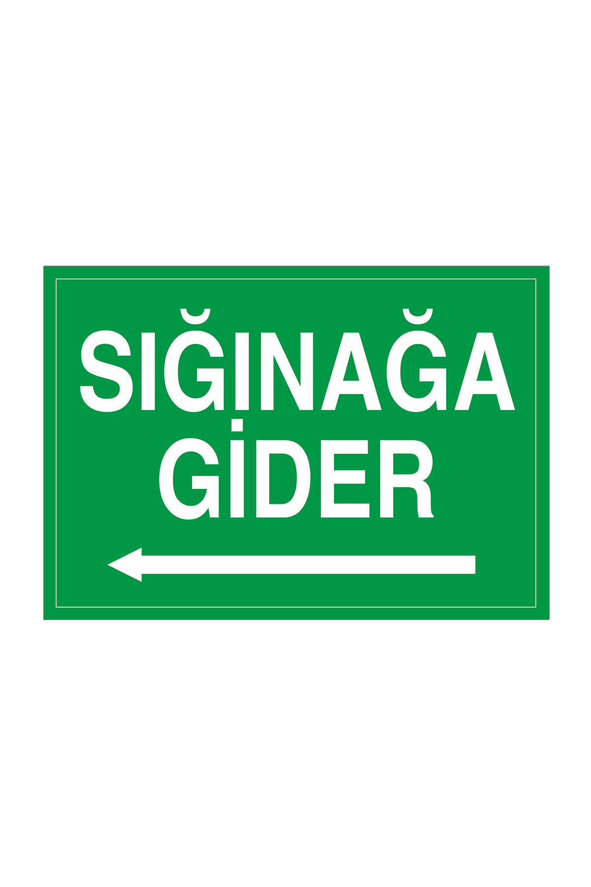 İş Güvenliği Levhası Sticker - Sığınağa Gider Sol Ok