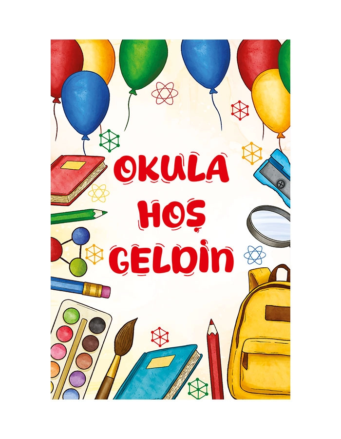 Okuluna Hoşgeldin Afişi