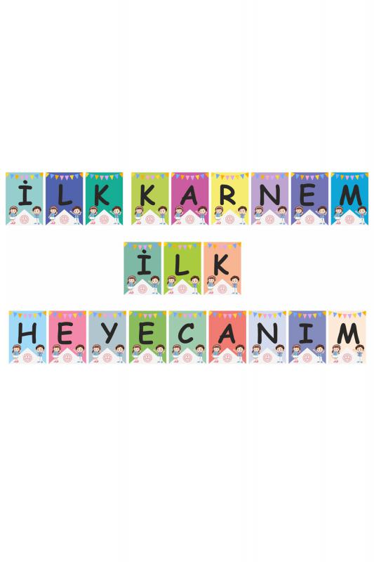 İlk Karnem İlk Heyecanım Karton Bayrak 21 Adet A5