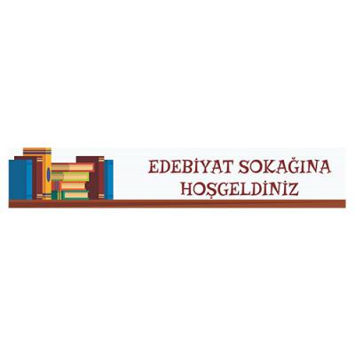 Edebiyat Sokağına Hoşgeldiniz Kiriş Yazısı