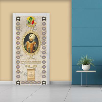 Osmanlı Padişahları Kapı Giydirme