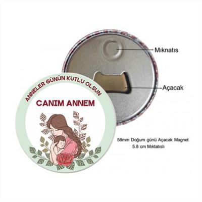 Kişiye Özel Anneler Güne Hediyesi Açacaklı Magnet Rozet (58mm)