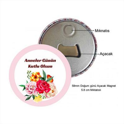 Kişiye Özel Anneler Güne Hediyesi Açacaklı Magnet Rozet (58mm)