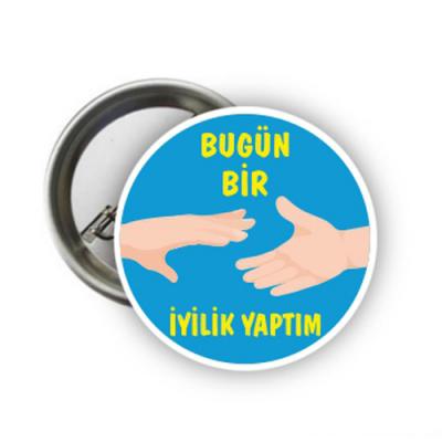 Bugün Bir İyilik Yaptım Rozeti