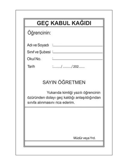 Öğrenci Geç Kabul Kağıdı 100’lük Blok 10 Adet