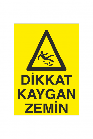 İş Güvenliği Levhası Sticker - Dikkat Kaygan Zemin