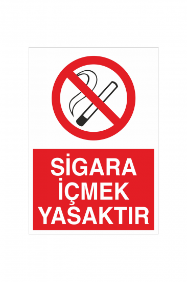 İş Güvenliği Levhası Sticker - Sigara İçmek Yasaktır 