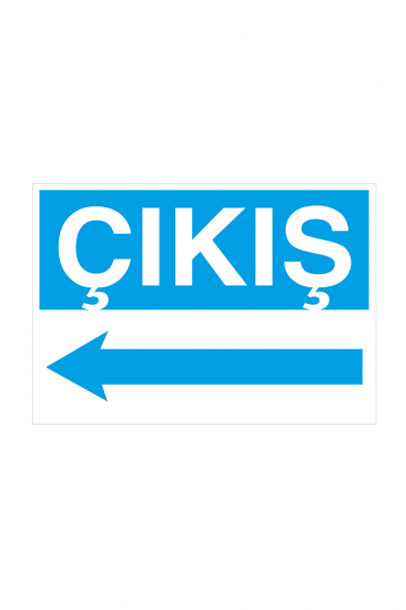 İş Güvenliği Levhası Sticker - Çıkış Sol Ok