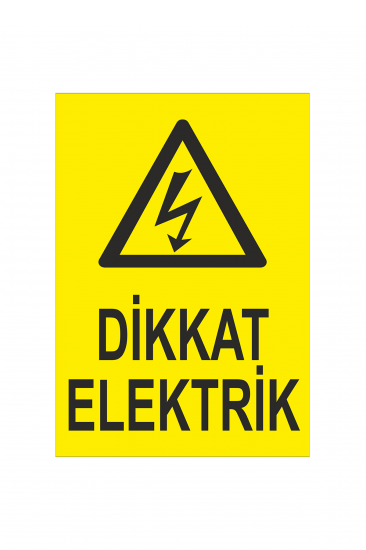 İş Güvenliği Levhası Sticker - Dikkat Elektrik