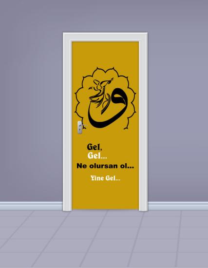 Gel Ne Olursan Ol Yine Gel Kapı Giydirme