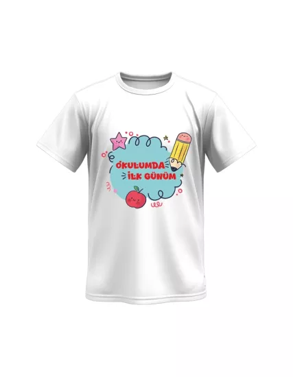 Okulumda İlk Günüm Baskılı Tişört 