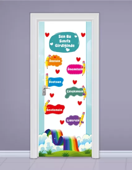 Sen Bu Sınıfa Girdiğinde Kapı Giydirme