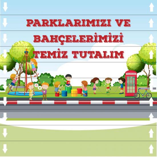 Bahçelerimizi Temiz Tutalım  Merdiven Giydirme (Laminasyonlu)