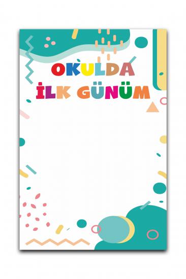Okulda İlk Günüm Hatıra Fotoğraf Panosu Branda 100x150