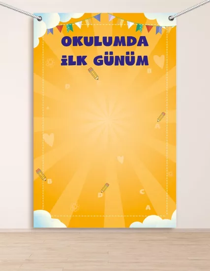 Okulumda İlk Günüm Hatıra Fotoğraf Panosu Branda 100x150