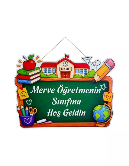 Öğretmenin Sınıfına Hoş Geldiniz Ahşap Kapı Panosu