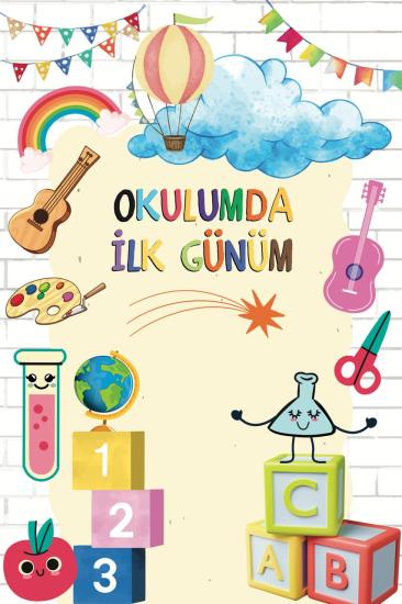 Okulumda İlk Günüm Hatıra Fotoğraf Panosu Branda 100x150 