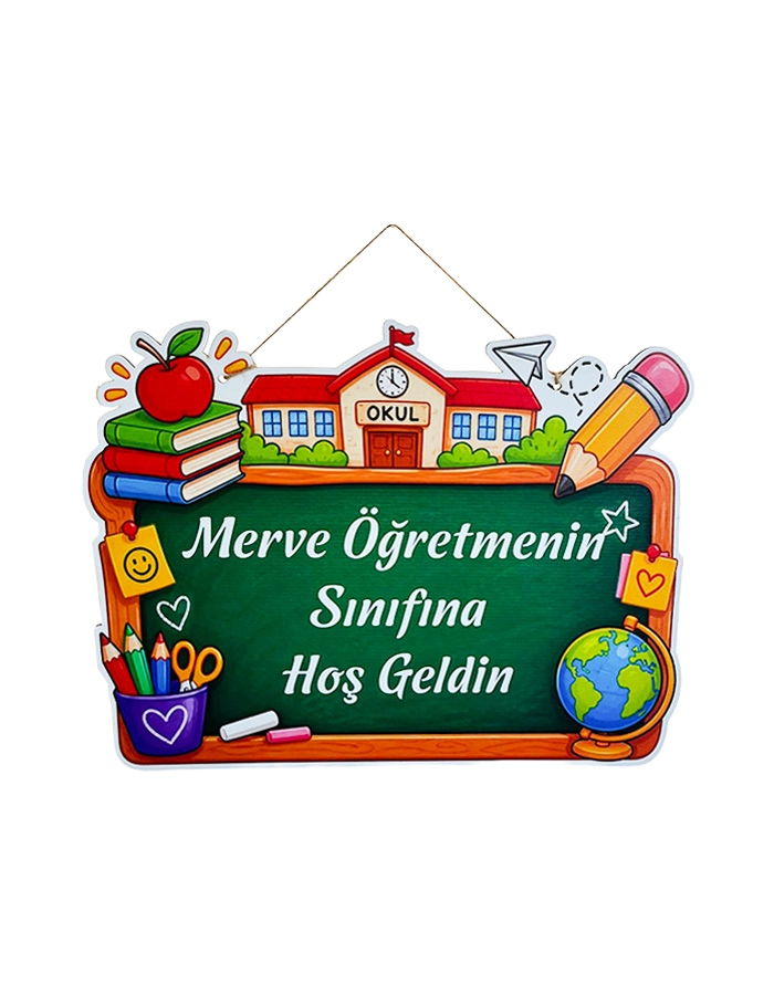 Öğretmenin Sınıfına Hoş Geldiniz Ahşap Kapı Panosu